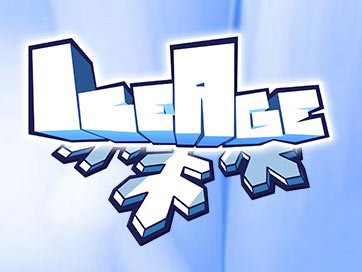 Ice Age